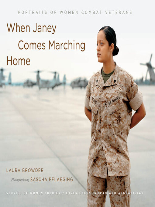 Title details for When Janey Comes Marching Home by Laura Browder - Available